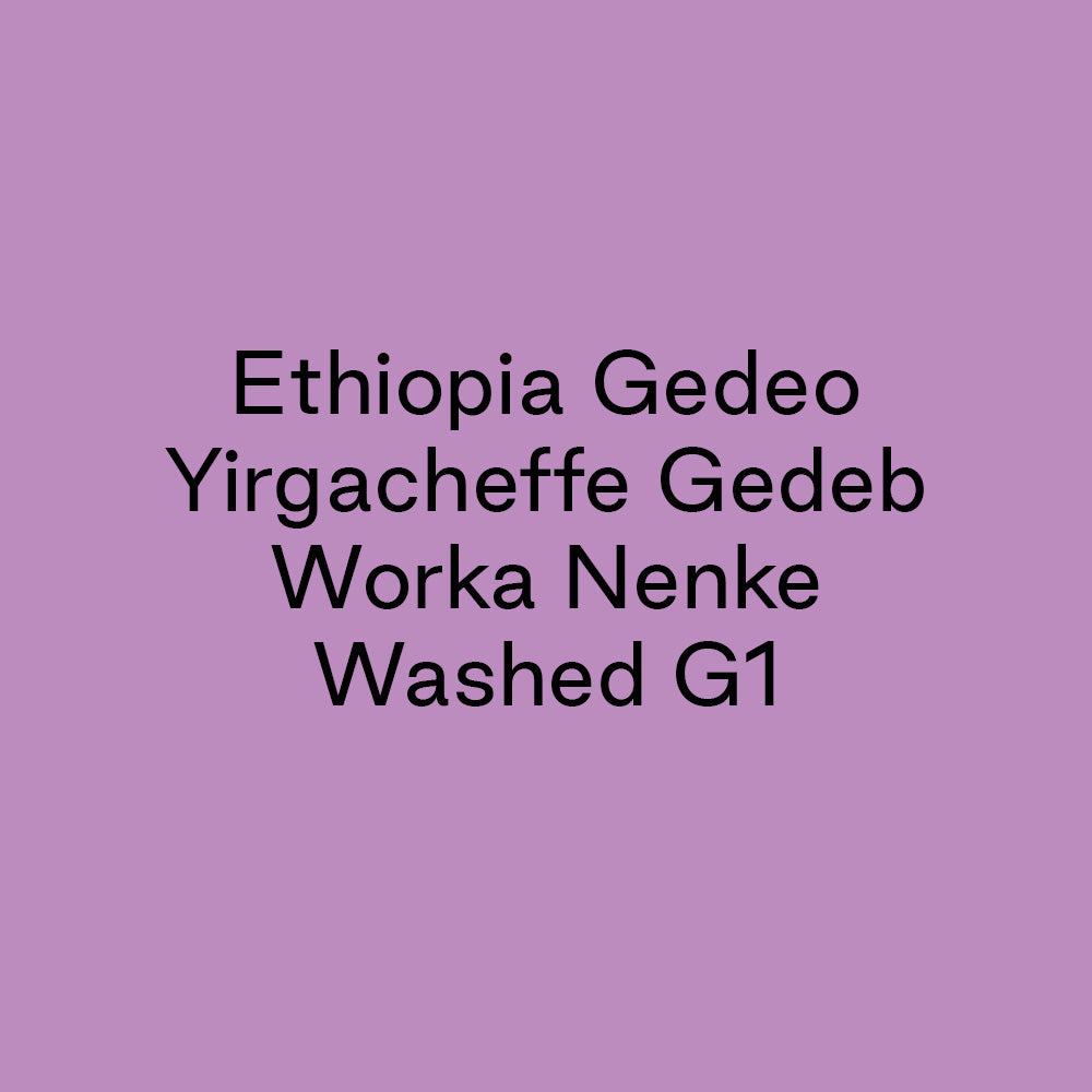 GCB Ethiopia Gedeo Yirgacheffe Gedeb Worka Nenke Washed G1