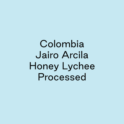 GCB Colombia Jairo Arcilla Honey / Lychee