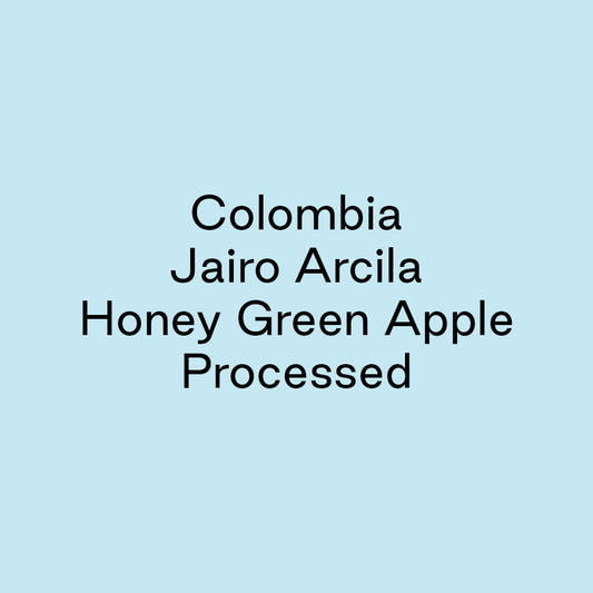 GCB Colombia Jairo Arcila Honey Wine Year w/ Green Apple