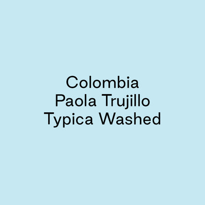 GCB Colombia Paola Trujilio Typica Washed