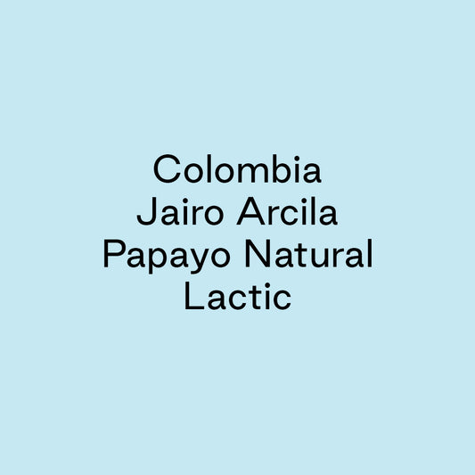 GCB Colombia Jairo Arcila Papayo Natural Lactic